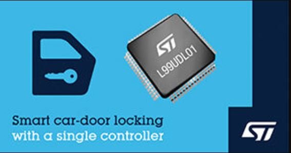 STMicroelectronics Simplifies Design and Boosts Safety with Highly Integrated Universal Car-Lock Controller